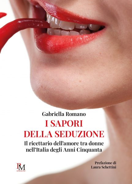 I sapori della seduzione - Gabriella Romano